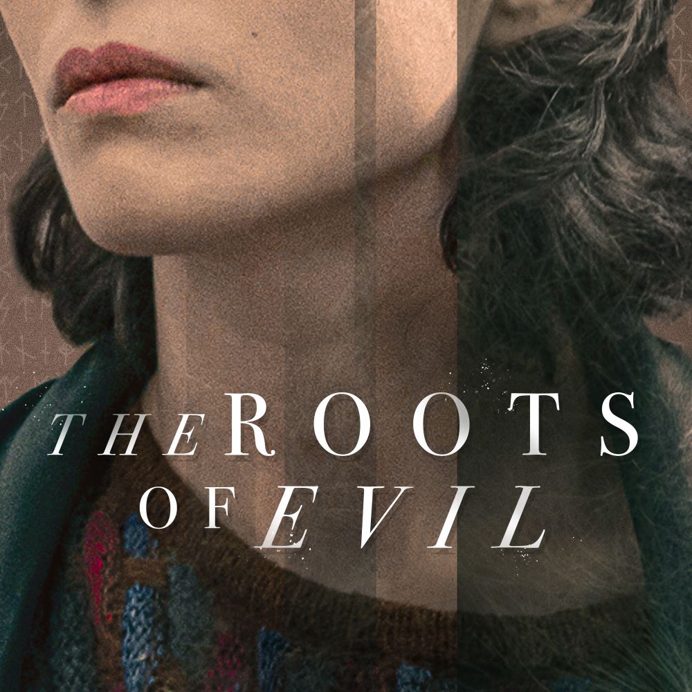 The Roots of Evil ROOOTS C 00000TSQ r9193 scaled