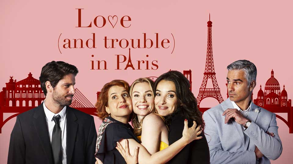PREMIERE SCHEDULE PLACEHOLDERS LOVE AND TROUBLE IN PARIS 16x9
